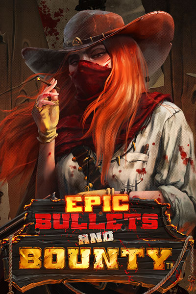 Epic Bullets and Bounty